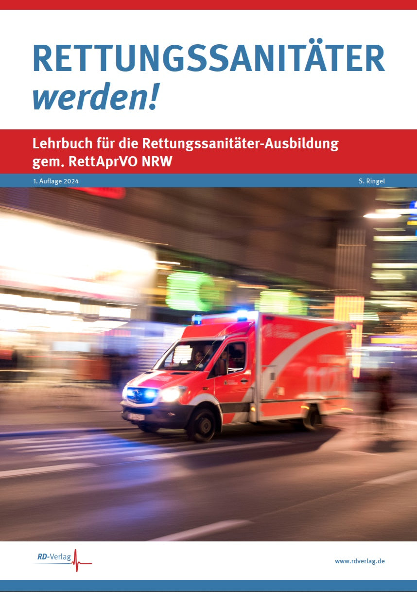 Rettungssanitäter werden! - Lehrbuch