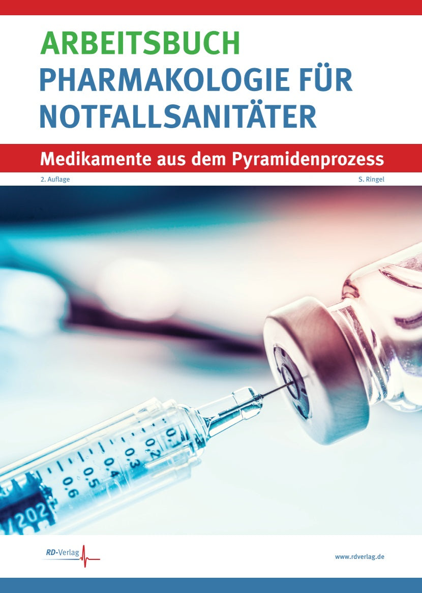 Pharmakologie für Notfallsanitäter - Arbeitsbuch