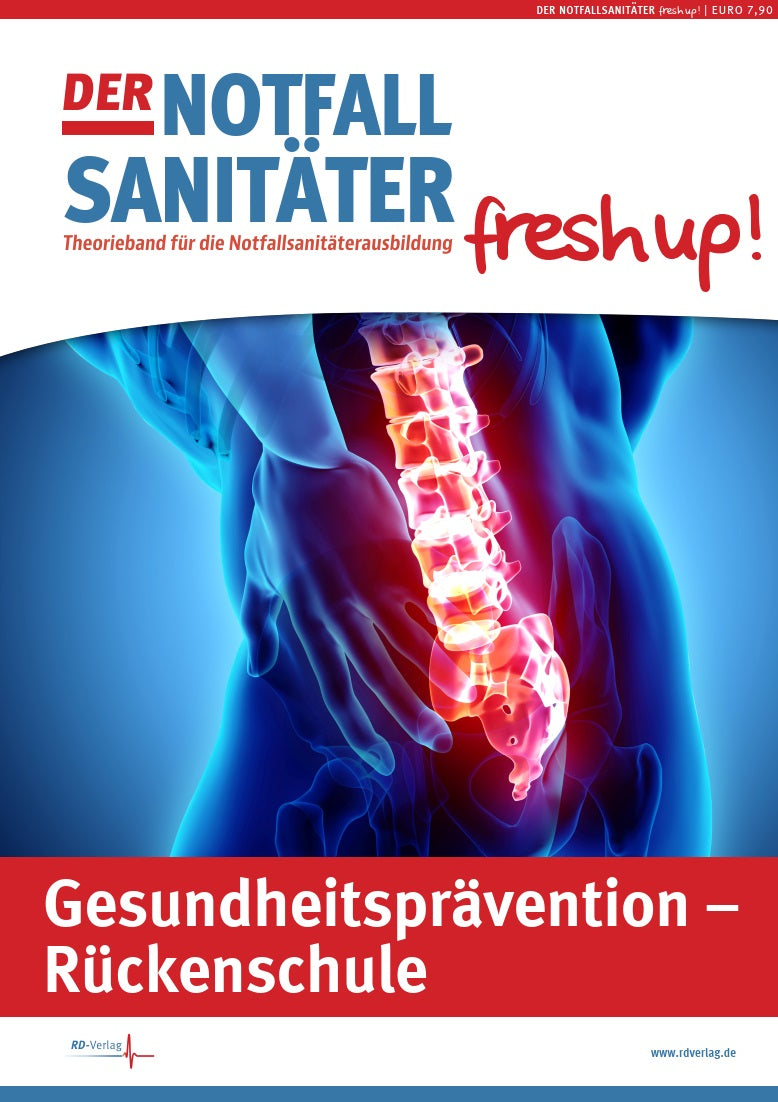 Der Notfallsanitäter fresh up! | Rückenschule und Gesundheitsprävention